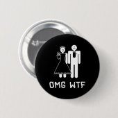 Omg Wtf Button (Vorne & Hinten)