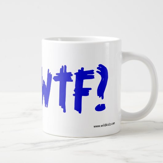 OMG! WTF? Jumbo-Tasse (Rechts)