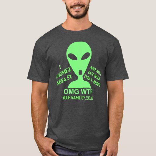 OMG WTF LGM aliengeek-lustiger Sturm-Bereich 51 T-Shirt (Vorderseite)