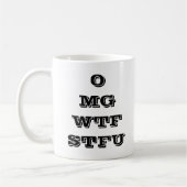 OMG WTF STFU Kaffee-Tasse Kaffeetasse (Links)
