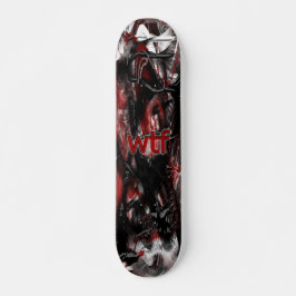 OMG! wtttf Skateboard Deck