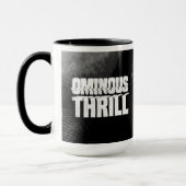 Ominous Thrill MONO SCREAM Tasse (Links)