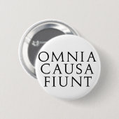 Omnia Causa Fiunt Button (Vorne & Hinten)
