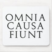 Omnia Causa Fiunt Mousepad (Vorne)