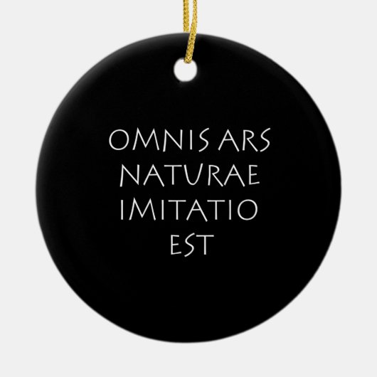 Omnis ars naturae imitatiatio est keramik ornament (Vorne)