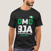 Omo 9JA mit nigerianischer Flagge T-Shirt (Vorderseite)