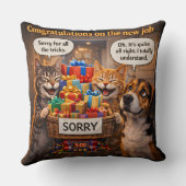 On a new job, funny pet throw pillow kissen (Rückseite)