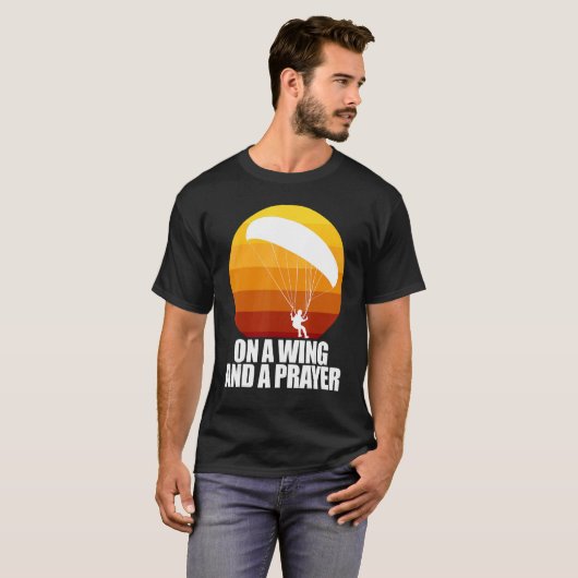 On A Wing And A Prayer  Women Paraglider Adventure T-Shirt (Vorne ganz)