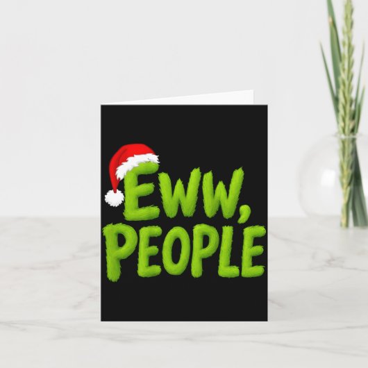 On Back Eww People Santa Hat Green Funny Christmas Karte (Vorderseite)