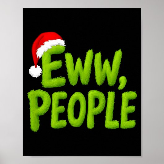 On Back Eww People Santa Hat Green Funny Christmas Poster (Vorne)