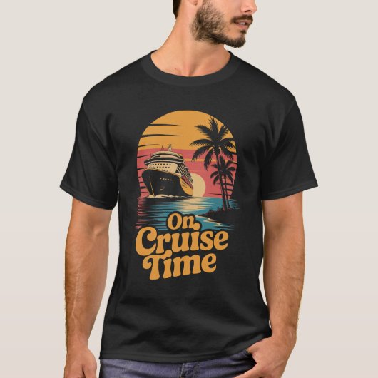 on Cruise time Cruise Time Palm Tree Sunset Vacay T-Shirt (Vorderseite)