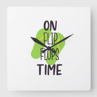 On flip flops time quadratische wanduhr