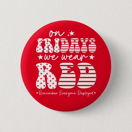 On Fridays We Wear Red Friday Soldier Button (Vorderseite)