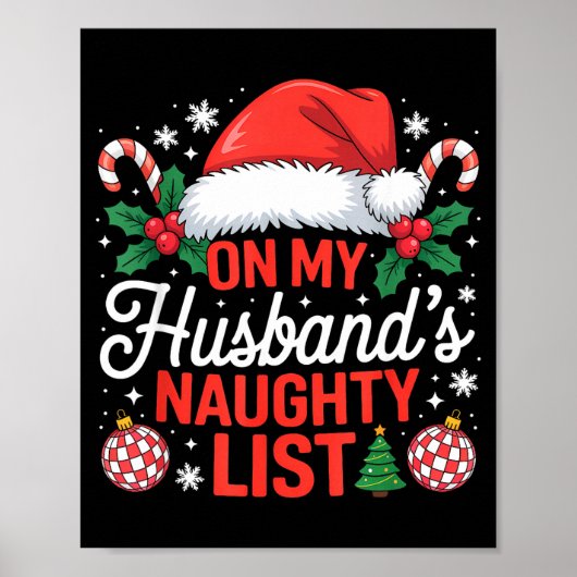 On My Husbands Naughty List Christmas Poster (Vorne)