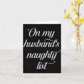 On My Husband's Naughty List Funny Husband Wife Co Karte (Gelbe Blume)
