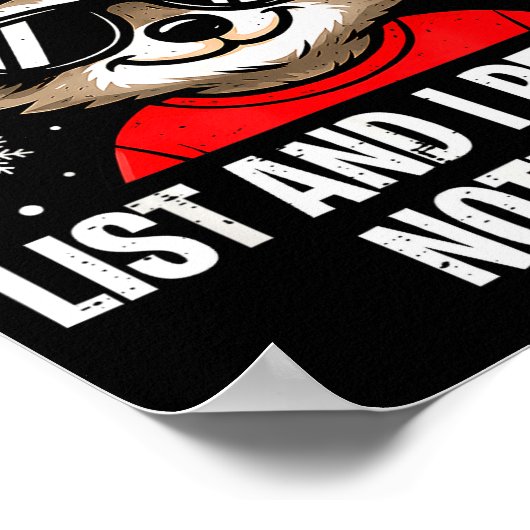 On Naughty List And I Regret Nothing Funny Raccoon Poster (Ecke)