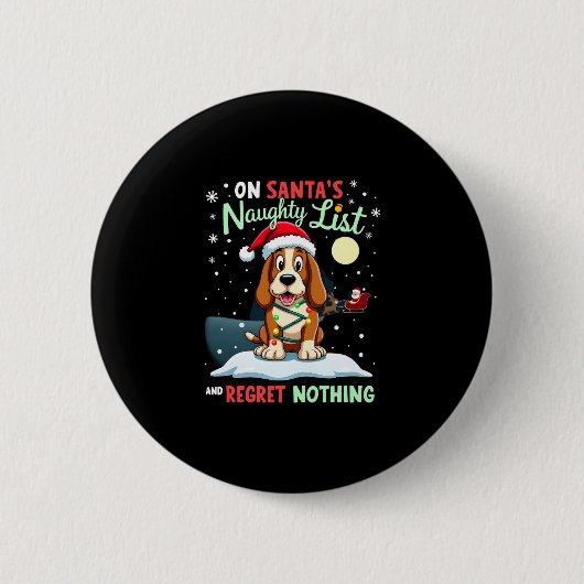 On Santa's Xmas Naughty List Regret Nothing Basset Button (Vorderseite)