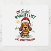 On Santa's Xmas Naughty List Regret Nothing Basset Schaumweinetikett (Einzelnes Label)