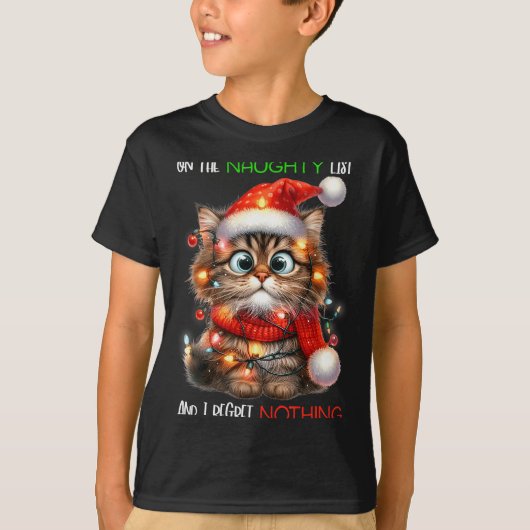 On The Naughty List And I Regret Nothing Cat Chris T-Shirt (Vorderseite)