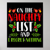 On The Naughty List And I Regret Nothing Christmas Poster (Vorne)