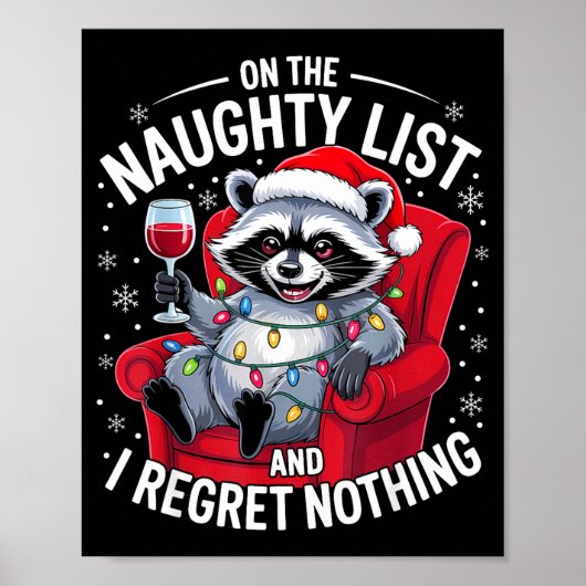 On The Naughty List And I Regret Nothing Dabbing R Poster (Vorne)