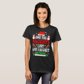 On The Naughty List And I Regret Nothing Funny Chr T-Shirt (Vorne ganz)
