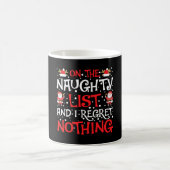 On The Naughty list and i regret nothing Kaffeetasse (Mittel)