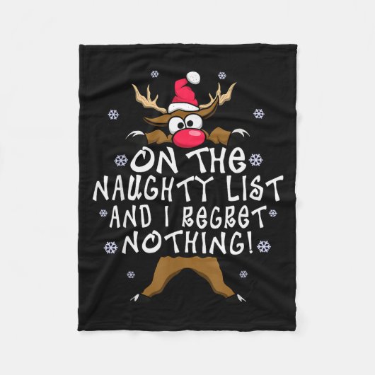 On The Naughty List And I Regret Nothing Reindeer Fleecedecke (Vorderseite)