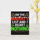 On The Naughty List And Regret Nothing Christmas X Karte (Gelbe Blume)