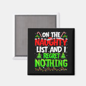 On The Naughty List And Regret Nothing Pjs Christm Magnet (Vorderseite/Rückseite)