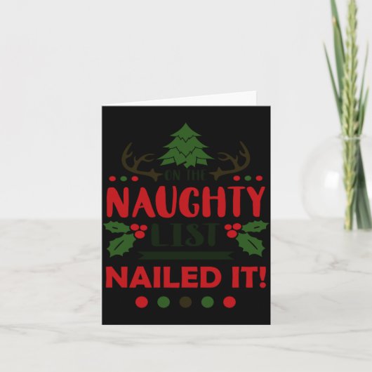 On The Naughty List Nailed It Christmas Karte (Vorderseite)