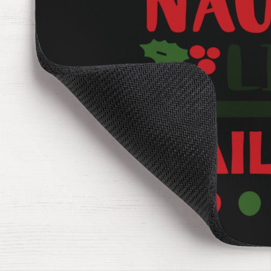 On The Naughty List Nailed It Christmas Mousepad (Ecke)