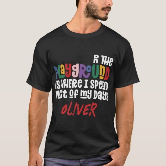 On The Playground Tygraphy Modern Teacher Gift T S T-Shirt (Vorderseite)
