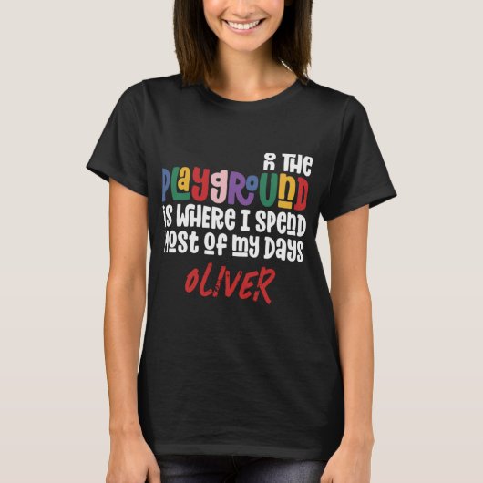 On The Playground Tygraphy Modern Teacher Gift T S T-Shirt (Vorderseite)