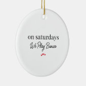 On Wednesday We Play Bunco,Funny Bunco Christmas Keramik Ornament (Rechts)