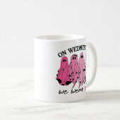 On wednesdays we wear pink ghost boo gang kaffeetasse (VorderseiteRechts)