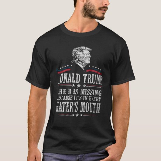 Onald Trump D. D. ist Vermisst 2020 Präsident Supp T-Shirt (Vorderseite)