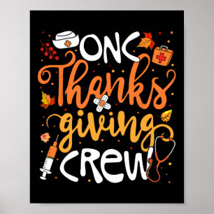 Onc Erntedank Crew Oncology Certified Nurse Gir Poster