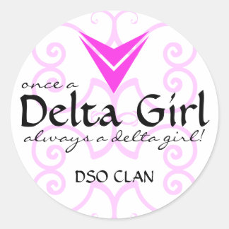"Once a Delta Girl"-Aufkleber Runder Aufkleber