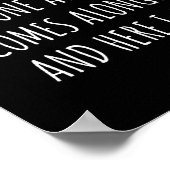 Once In A While Someone Amazing Comes Along Funny  Poster (Ecke)