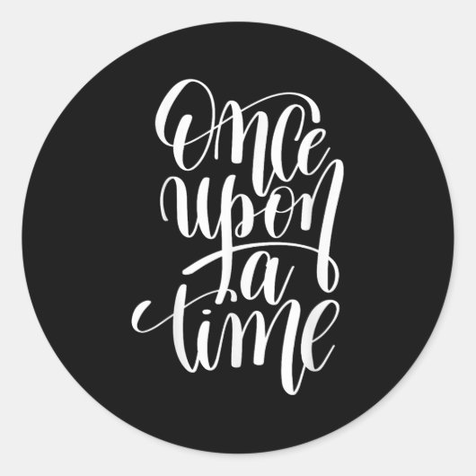 Once Un A Time Gif (sitive Quote )  Runder Aufkleber (Vorderseite)