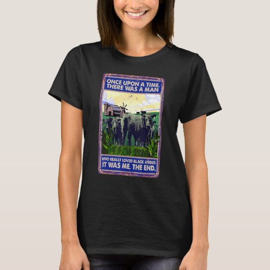 Once Upon A Time There Was A Man Cow Breed Black T-Shirt (Vorderseite)