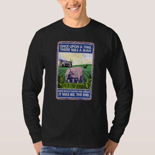 Once Upon A Time There Was A Man Cow Breed Red An T-Shirt (Vorderseite)