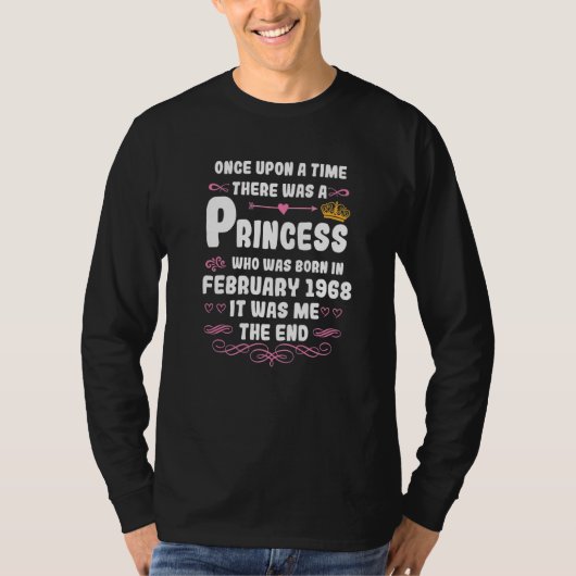 Once upon a time there was a princess February 196 T-Shirt (Vorderseite)