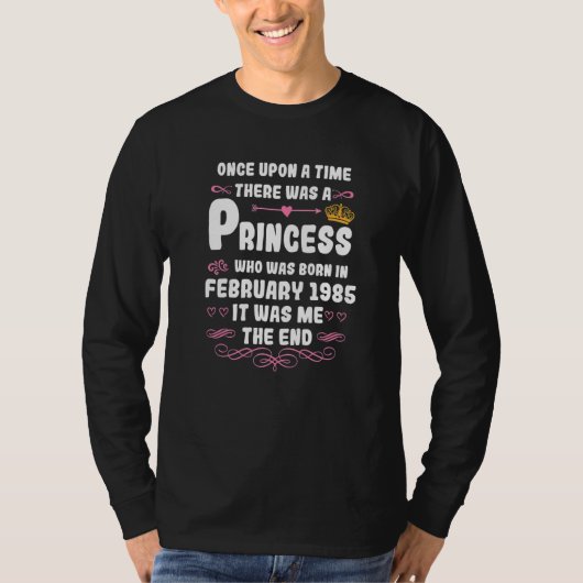 Once upon a time there was a princess. February 19 T-Shirt (Vorderseite)