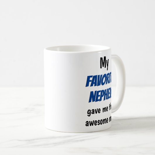 Oncle Tunt Favorite Nephew Funny Kaffeetasse (VorderseiteRechts)