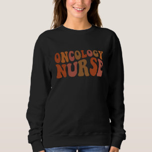 Oncology-Krankenschwester Retro-Wellentypografie Sweatshirt