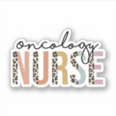 Oncology Nurse, Oncology Nursing Cancer Nurse Gift Aufkleber (Vorderseite)