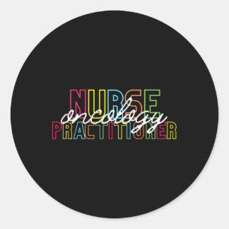 Oncology Nurse Practitioner Abschluss New Nurse Runder Aufkleber
