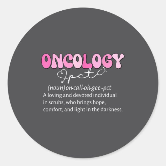 Oncology Pct Definition Onc Patient Care Technicia Runder Aufkleber (Vorderseite)